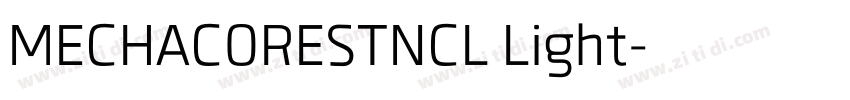 MECHACORESTNCL Light字体转换